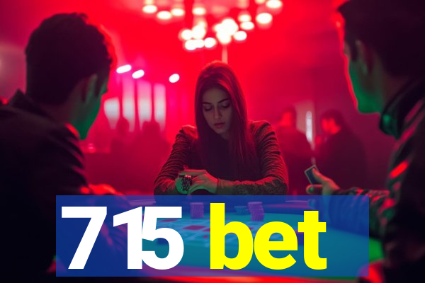 715 bet